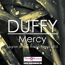 Duffy - Mercy Dj Legran Dj Alex Rosco 2k15 Remix