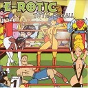 E Rotic - Sex