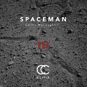 Collin McLoughlin - Spaceman CCIVI Remix