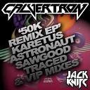 Calvertron - 50K Sawgood Remix