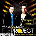 Fly Project Toca Toca - Tristar Carnet Mix