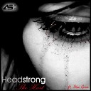 Headstrong - The Hurt Ft Stine Grove Original Progressive…