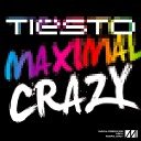 Radio Record - Tiesto Maximal Crazy Original Mix