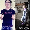 GaFFa ft ROMANOV - Сенi суйiп отемiн new 2012