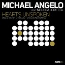 Michael Angelo feat Melissa L - Hearts Unspoken