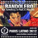Bandolero feat Syntheticsax DJ Flight DJ… - Paris Latino Radio Edit
