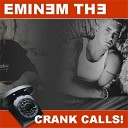 Eminem - Slim Shady Platter Phone Call