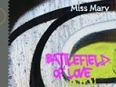 Miss Mary - Battlefield Of Love Radio Edi