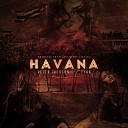 Peter Jackson - Havana feat Tyga