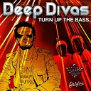 Deep Divas - Turn Up The Bass Club Mix