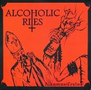 Alcoholic Rites - Scars And Horror