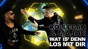 Kollegah Majoe - Wat is denn los mit dir