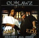 The Outlawz - Leave The Past Behind