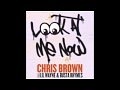 Chris Brown Feat Busta Rhymes Lil Wayne - Look At Me Now Huxley Remix