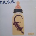 T A S S - Lust For Life