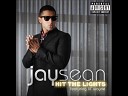 jay sean feat lil wayne - hit the lights