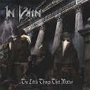 In Vain - From Your Cradle to My Grave