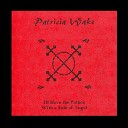Patricia Wake - Living In The Dark