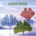 Ginkgo Garden - Faith Hope Love