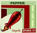 The Pepper Pots - My heart belongs to you