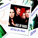 ACE OF BASE - All That She Wants Max Fonaroff Sax Dance Mix