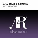 Omnia amp Ana Criado - No One Home Original Mix