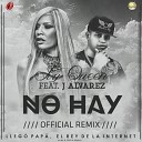 Ivy Queen Ft J Alvarez - No Hay Official Remix Prod