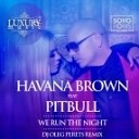 Havana Brown ft Pitbull - We Run The Night Dj Oleg Perets Radio Edit