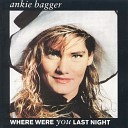 Ankie Bagger - Where Were You Last Night (Razormaid Mix)