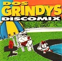 DJ DIMAS - Dos Grindys Discomix Discomix Version