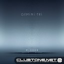 Gemini Tri - Silence Of The Universe Origi