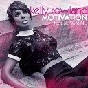 Kelly Rowland - Motivation Rebel Rock Remix