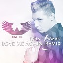 John Newman - Love Me Again