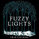 Fuzzy Lights - Obscura