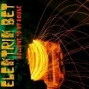 Elektrik Bet - Welcome To My House Frenk Andrew Steel Remix