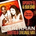 Sporty O Sue Cho - Rockerman Curtis B Original Mix