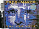 Freshmaker - Cry For Love Cry Mix