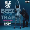 Nicki Minaj Feat 2 Chainz Explicit - Beez In The Trap Nick Ngo Bangerz Remix