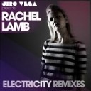 Rachel Lamb - Electricity feat Jiro Vega Bit Funk Dub
