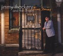 Jimmy Thackery The Drivers - Being Alone