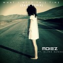 Moiez Ft Alina Renae - What I Need This Time ZAXX Remix