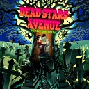 Dead Stars Avenue - I Hate Myself For Loving You