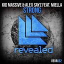 kid massive alex sayz feat miella - strong original mix