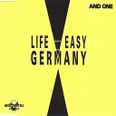 And One - Life Isn t Easy In Germany Dub Mix