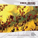 Kick Bong - Logical Life