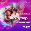 DJ Sharapoff MOJEN Music - New Kids On The Block Step By Step DJ Sharapoff Remix MOJEN…