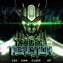 Cruel Reaction - Lee Van Cleef Original Mix