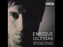 Enrique Iglesias - Tonight I m Fucking You feat Ludacris