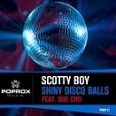 Reece Low vs DJ Scotty Boy - Ready Shiny Disco Balls