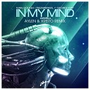Axwell ft Ivan Gough Feenixpawl Ft Georgi Kay - In My Mind by DJ NUREK